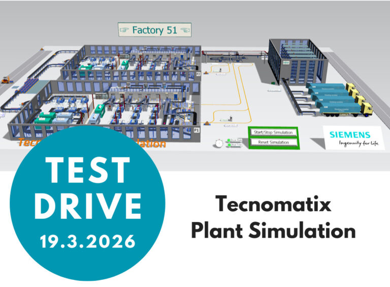 Testdrive – dynamické simulace výroby v softwaru Plant Simulation